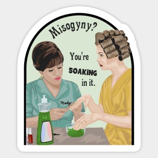 You're Soaking In It Sticker